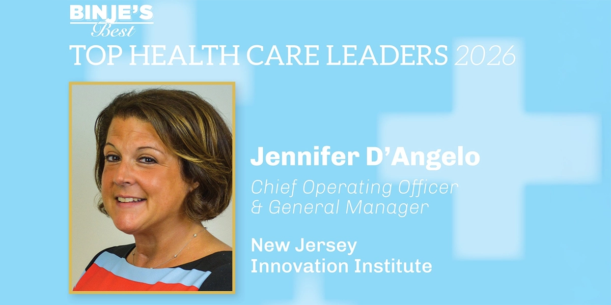 NJII Jennifer DAngelo named BINJEs Best Top-Healthcare Leader 2026